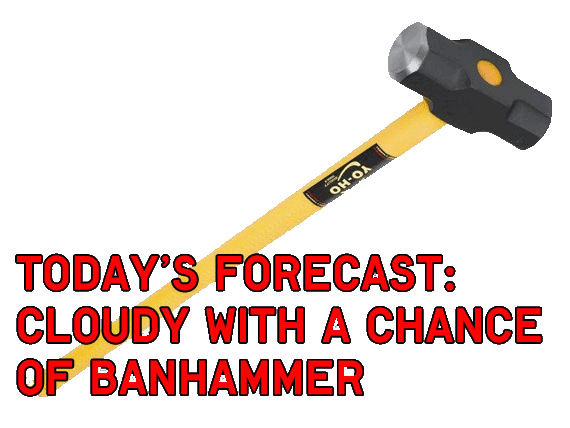 83092d1293895047-show-off-your-tits-if-you-have-any-banhammer_forecast.gif